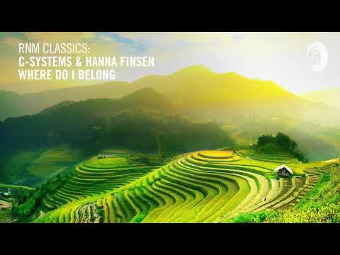 RNM CLASSICS: C-Systems & Hanna Finsen - Where Do I Belong