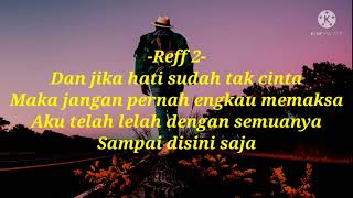 Download lagu Ziell Ferdian - (SUDAH TAK CINTA) - LIRIK LAGU COVER mp3
