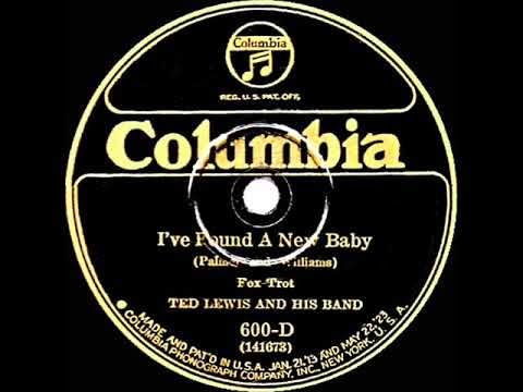 1926 HITS ARCHIVE: I’ve Found A New Baby - Ted Lewis
