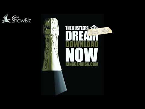 King Dennis G Presents - Kiss Me - ft Danni B