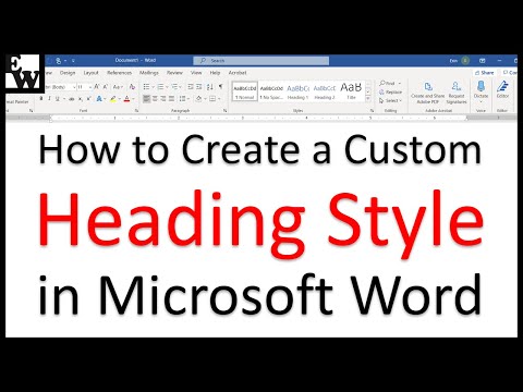 How to Create a Custom Heading Style in Microsoft Word Video