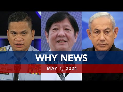 UNTV: WHY NEWS May 1, 2024