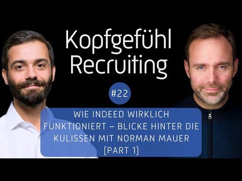 E22: INDEED-SPECIAL - Wie die Plattform wirklich funktioniert: Ein Deep Dive für Recruiter (Part 1)