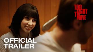 Too Tight to Move: Official Trailer | 2100films