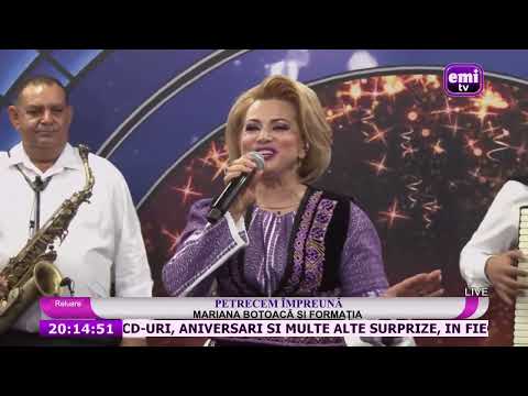 PETRECEM IMPREUNA  - MARIANA BOTOACA SI FORMATIA LIVE -  26.04.2022 - PARTEA 1