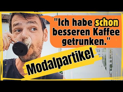 8 Sätze mit 'schon' | Modalpartikel Grammatik Deutsch | Learn German B1/B2