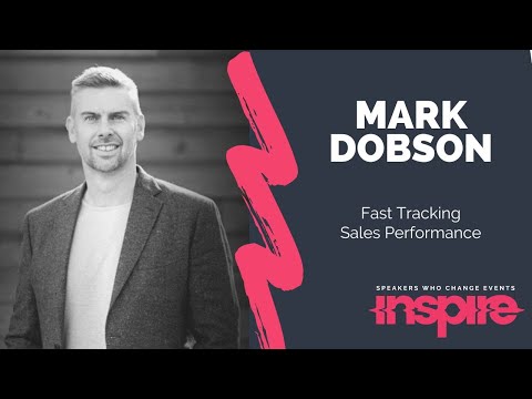 MARK DOBSON | Fast Tracking Sales Performance