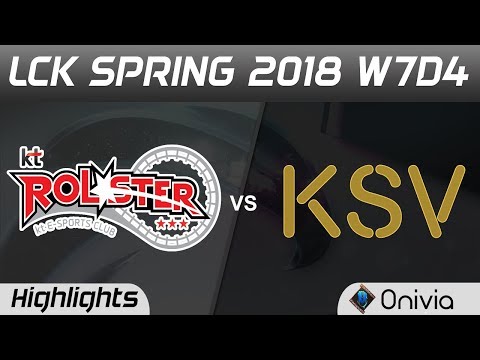 KT vs KSV Highlights Game 3 LCK Spring 2018 W7D4 KT Rolster vs KSV Esports by Onivia