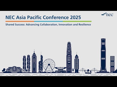 NEC Asia Pacific Conference 2025