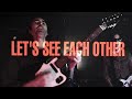 A Place To Bury Strangers || Lets See Each Other A Place To Bury Strangers || Lets See Each Other