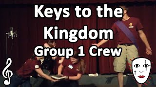 Keys to the Kingdom (Quartet) - Group 1 Crew - Mime Song