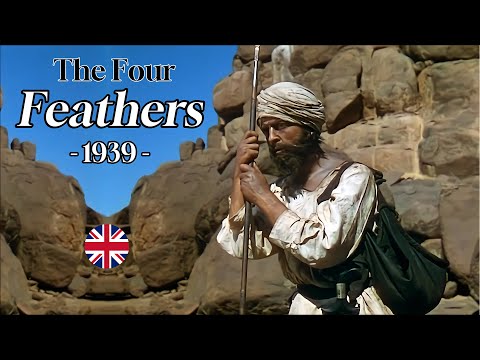 The Four Feathers - 1939 (HD): Starring John Clements & June Duprez