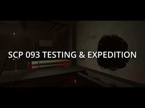 SCP: Roleplay | SCP 093 Testing Log #1 & Expedition