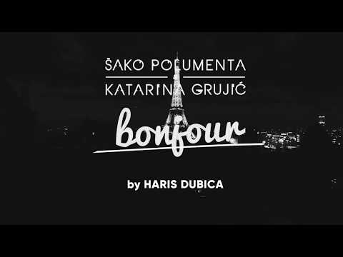 SAKO POLUMENTA & KATARINA GRUJIC - BONJOUR ( Teaser ) 27.11.2018