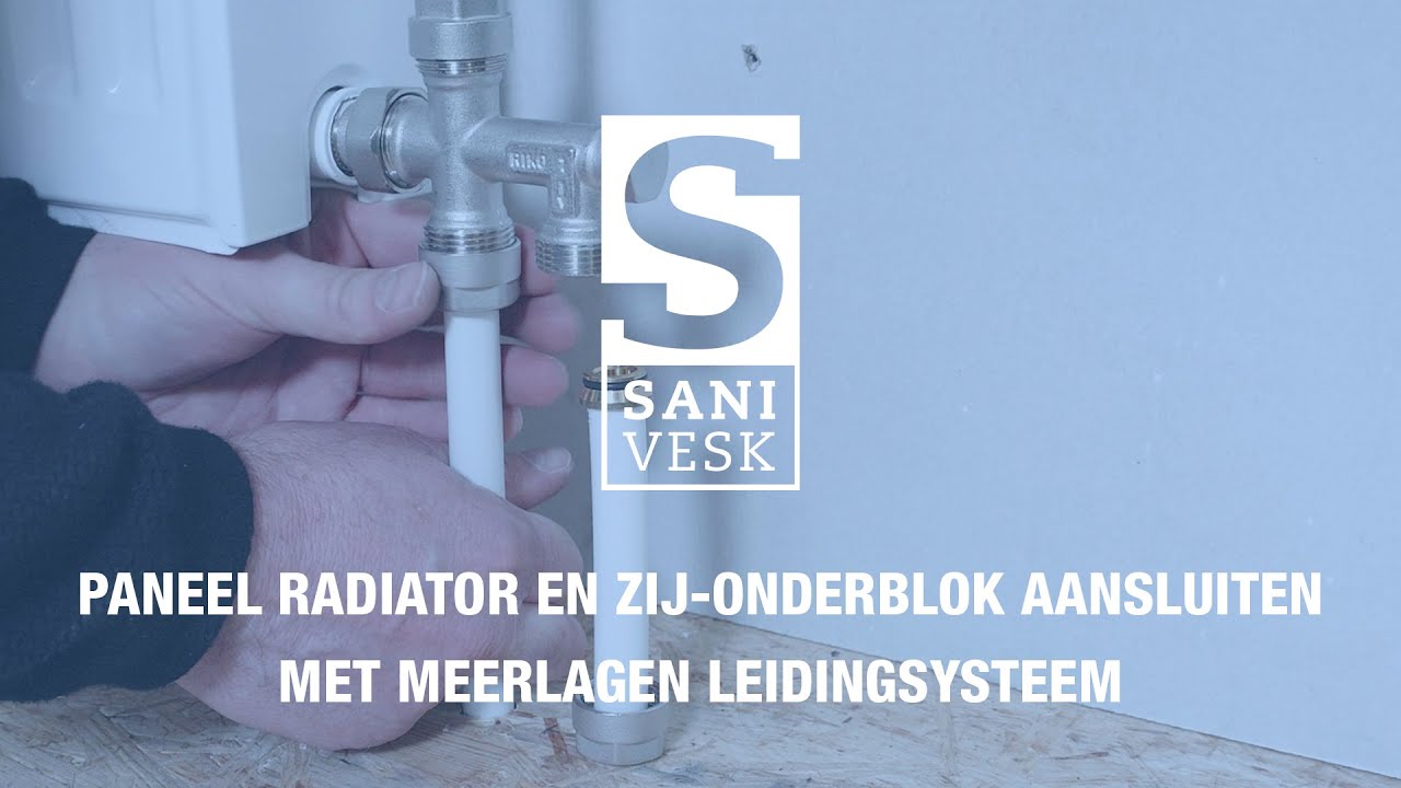 Paneelradiator en zij-onderblok aansluiten met meerlagen systeem