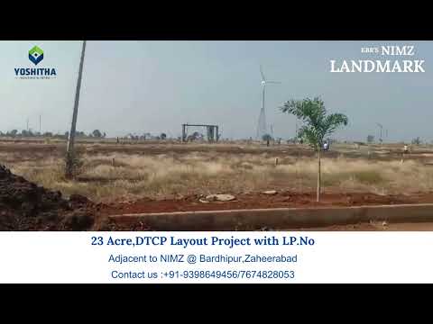 YOSHITHA HOUSING & INFRA PVT. LTD, KBR NIMZ LANDMARK, ZAHIRABAD. Call us:+91-9398649456/7674828053.