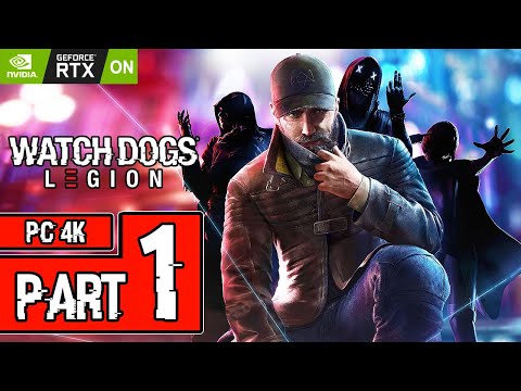 Watch Dogs: Legion Walkthrough PART 1 (PC 4K) Gameplay No Commentary @ ᵁᴴᴰ 60ᶠᵖˢ ✔