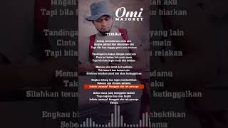 Download lagu Lirik Terlalu Majoret mp3 Download lagu Lirik Terlalu Majoret mp3
