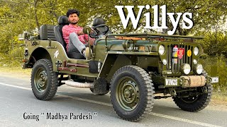 Willys Jeep | Going Madhya Pardesh | Jain Motors Deepak Jain | Contact 8221888008