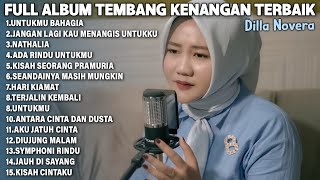 Download lagu FULL ALBUM LAGU COVER TEMBANG KENANGAN DILLA NOVERA mp3 Download lagu FULL ALBUM LAGU COVER TEMBANG KENANGAN DILLA NOVERA mp3