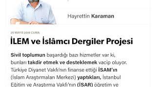 Makale: İLEM ve İslâmcı Dergiler Projesi - Prof.Dr. HAYRETTİN KARAMAN 