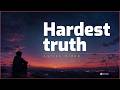 Hardest Truth Jubet Official Lyrics