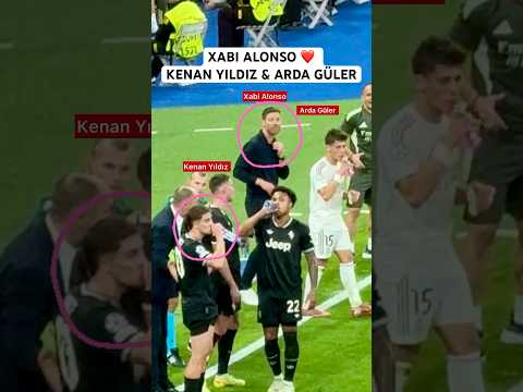 When Xabi Alonso showed his love for Arda Güler & Kenan Yıldız