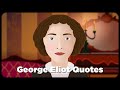 George Eliot Biography and Quotes | Animation Video