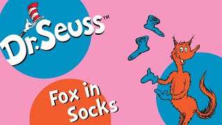 Dr. Seuss's Fox In Socks Sing-Along Music Video!
