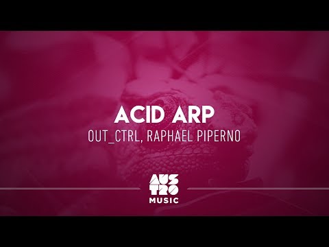 Out_Ctrl, Raphael Piperno - Acid Arp