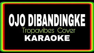 Download lagu OJO DIBANDINGKE - REGGAE KARAOKE VERSION | MVM KARAOKE PLAYLIST mp3