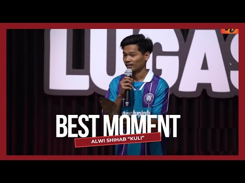 ALWI SHIHAB - BEST MOMENT AT LUGAS S2