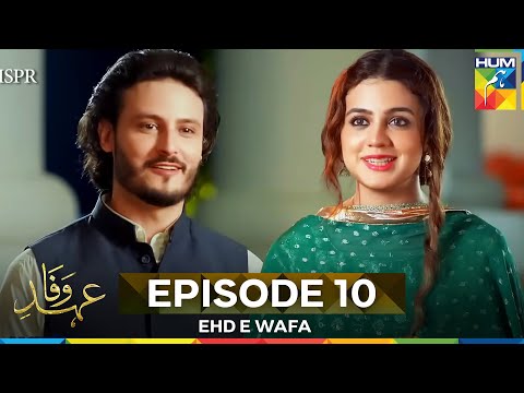 Ehd e Wafa Episode 10