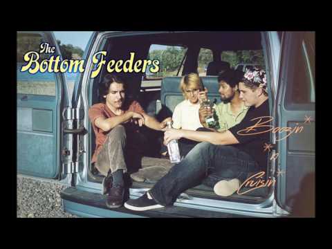 The Bottom Feeders // Boozing and Cruising (OFFICIAL AUDIO)