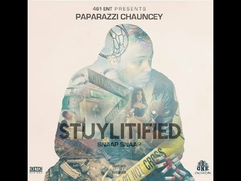 Paparazzi Chauncey a.k.a $naap - Stuylitified