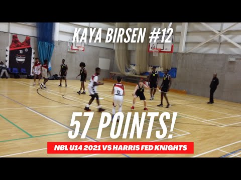 Kaya Birsen's 57 Points vs Harris Federation Knights @ NBL U14 Boys 2021/22 Game 7 Highlights