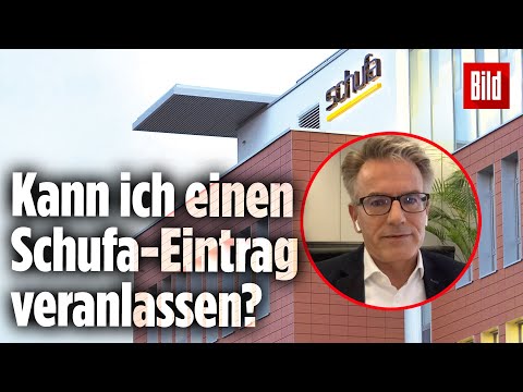 Einen Schufa-Eintrag veranlassen: Wer es kann, wie es funktioniert | Sparfochs