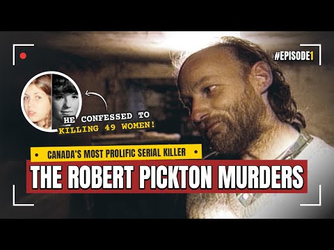Robert Pickton: Canada’s Most Prolific Serial Killer | Maple Murders Ep 1