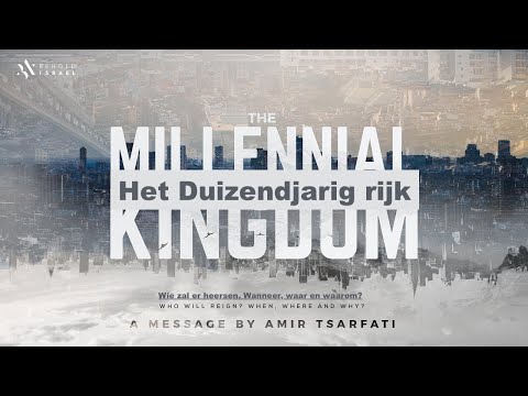 Het Duizendjarig rijk : Amir Tsarfati