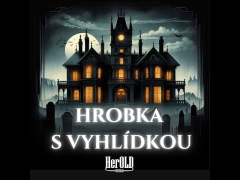 Divadlo HerOLD - Hrobka s vyhlídkou