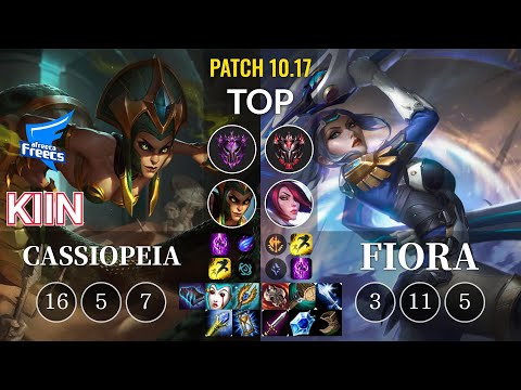 AF Kiin Cassiopeia vs Fiora Top - KR Patch 10.17