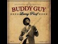 Buddy Guy - Too Soon