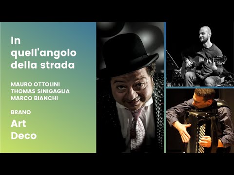 Art Deco - In quell'angolo della strada