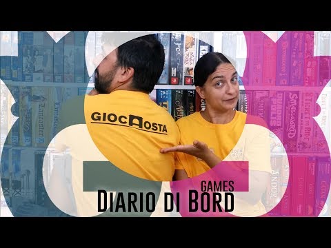 Diario di Bord...Games! 9-15 agosto 15 Giochi da Tavolo e anteprime giocate al GiocAosta Vlog#22
