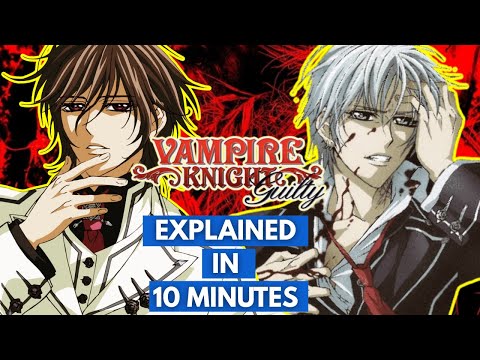 Vampire Knight Guilty Explained in 10 Minutes