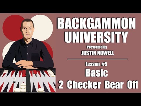 Backgammon University Lesson #5 - 2 Checker Bear Off