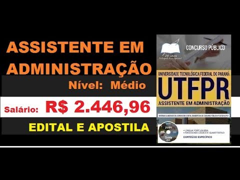 Edital Apostila Concurso UTFPR PR 2019 Cargo Assistente em Administração
