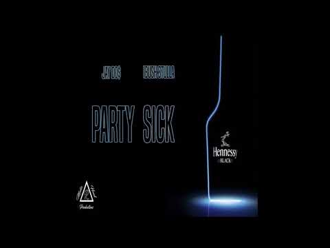 IBUSH STULLA FT. JAY DO$ - PARTY SICK (OCEANS RIDDIM)