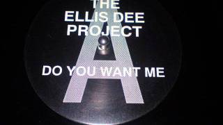 ELLIS DEE Do You Want Me ELLIS DEE PROJECT side B Are we gonna