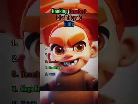 Ranking Greatest Clash Royale Edits ☠️